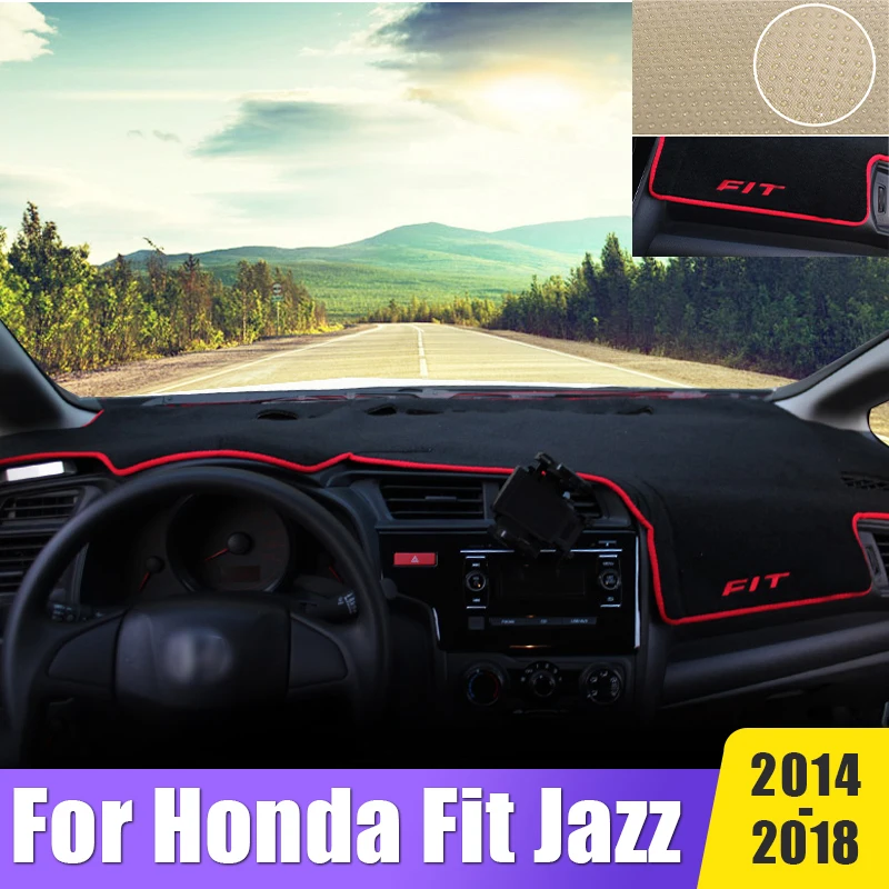 

For Honda Fit Jazz 2014 2015 2016 2017 2018 3th GK Car Dashboard Sun Shade Cover Anti-UV Non-slip Mat Dash Board Pad Accessories
