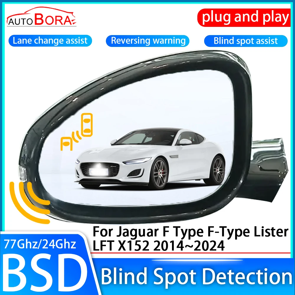 Car Blind Spot Detection System BSD BSA Sensor Drive Rear Mirror Monitoring for Jaguar F Type F-Type Lister LFT X152 2014~