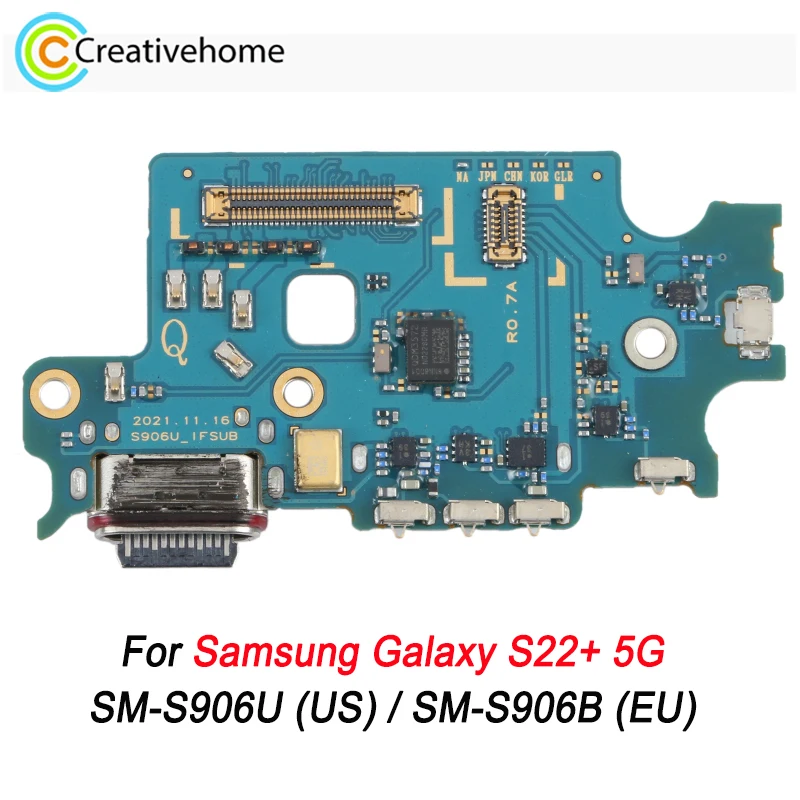 

Original Charging Port Board for Samsung Galaxy S22+ 5G SM-S906U (US Version) / SM-S906B (EU Version)