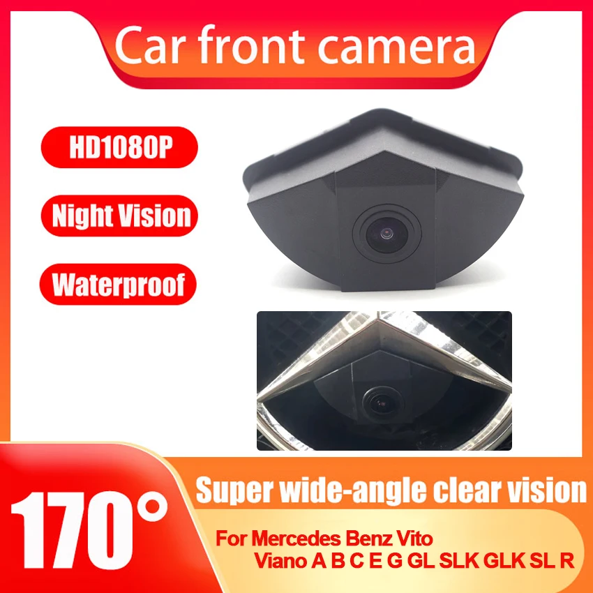 

Night Vision Car Front View Camera For Mercedes Benz Vito Viano A B C E G GL SLK GLK SL R Car AHD 1080P HD CCD 170 degree