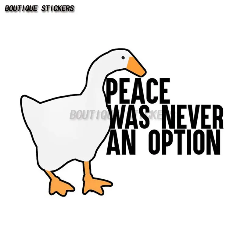 

Goose Meme Peace Was Never An Option Car Stickers Scratch-Proof Creative Surfboard Camper Decals Vinyl Car Wrap Laptop Decals