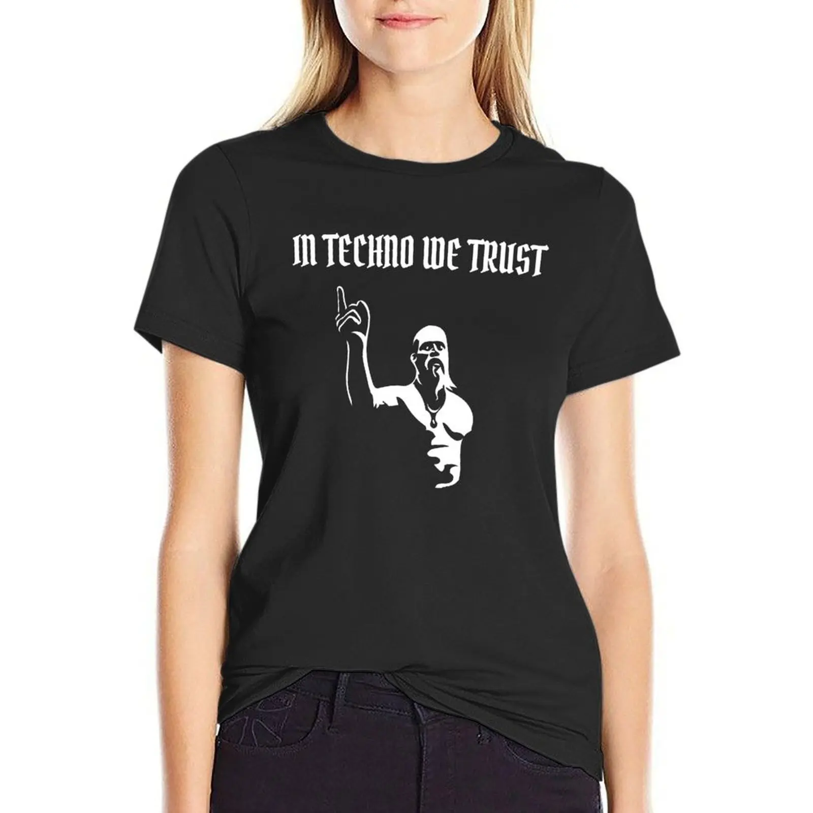 In Techno we trust - techno music gift for raver T-Shirt tees new edition customs animal print t-shirt dress for Women graphic