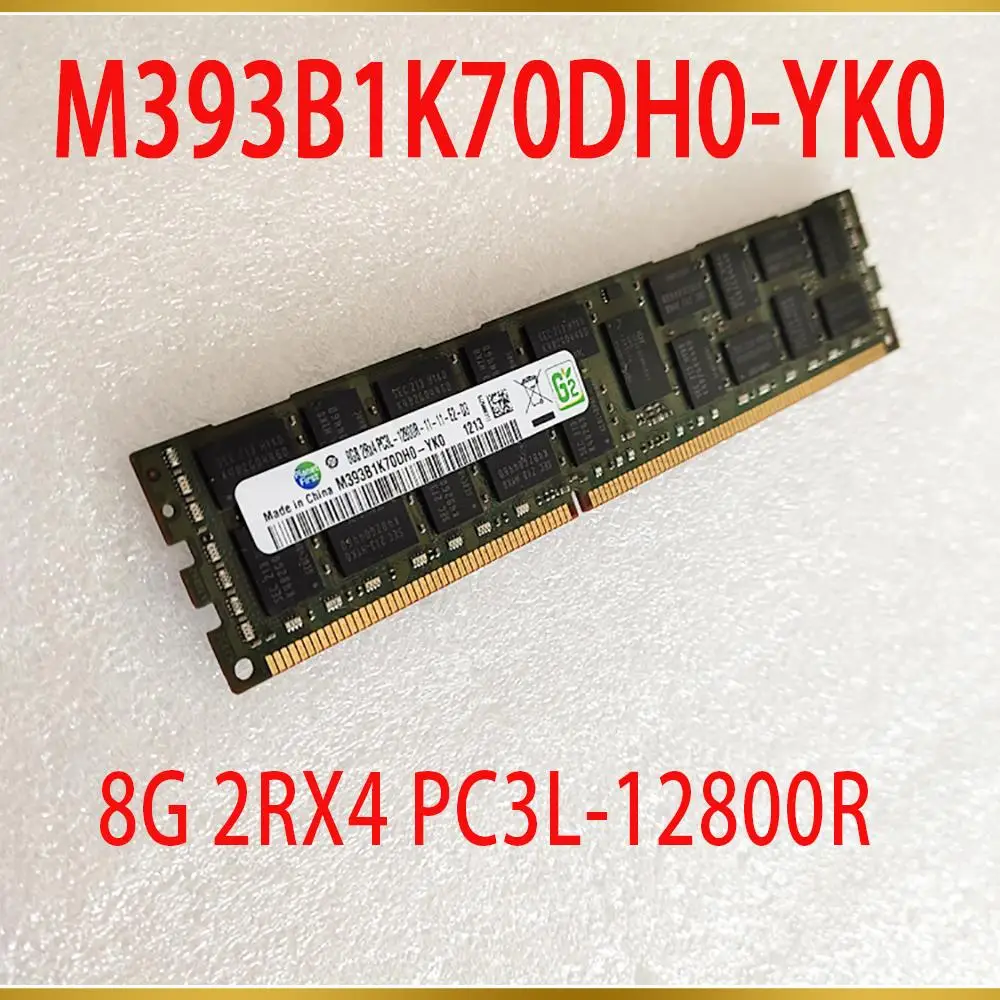 1Pcs For Samsung RAM 8GB 8G 2RX4 PC3L 12800R 1600 DDR3L Server Memory M393B1K70DH0 YK0