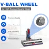 V-Ball Wheel for Dyson High Torque Cleaner Head, Suitable for Dyson V6 V7 V8 V10 V11 V15 Cordless Vacuum Cleaner 4