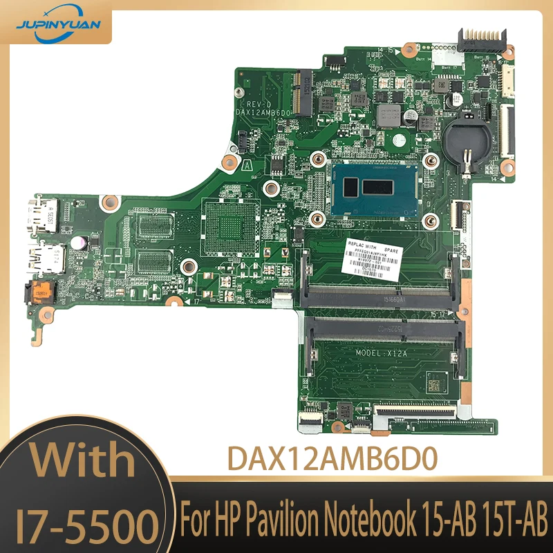 

JU PIN YUAN 819972-501 mainboard for HP Pavilion Notebook 15-AB 15T-AB laptop motherboard 819972-601 DAX12AMB6D0 with i7-5500U