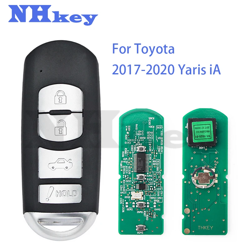 

NHKEY For Toyota 2017-2020 Yaris IA 315MHz Keyless-Go Smart Key/PCF7953P/HITAG PRO/49 CHIP/FCC ID: WAZSKE13D01/PN: 89904-WB001