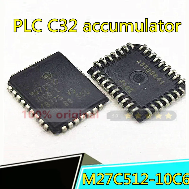 

M27C512-10C6 27C512 M27C512 PLCC32 IC accumulator Original