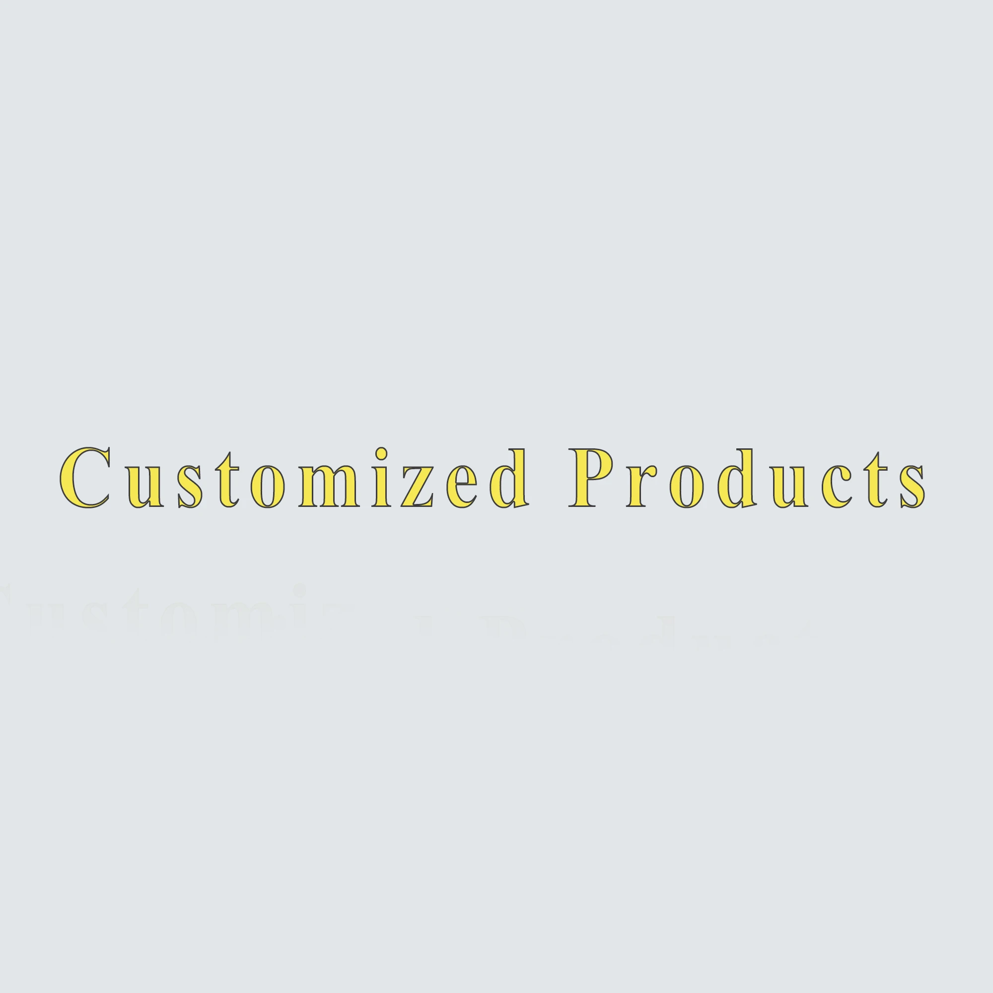 Customized products-3