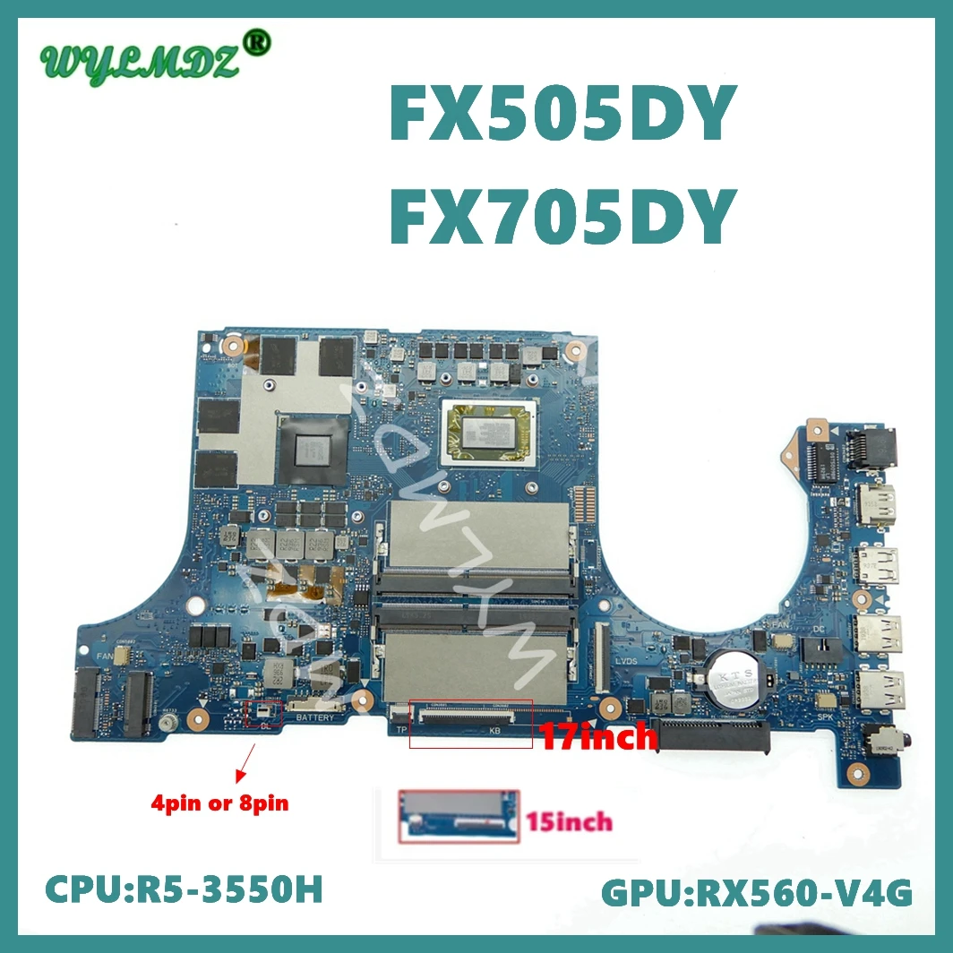 

FX505DY R5-3550H R7-3750H CPU RX560-V4G GPU Mainboard For ASUS TUF Gaming FX95D FX505D FX505DY FX705DY FX95DY Laptop Motherboard