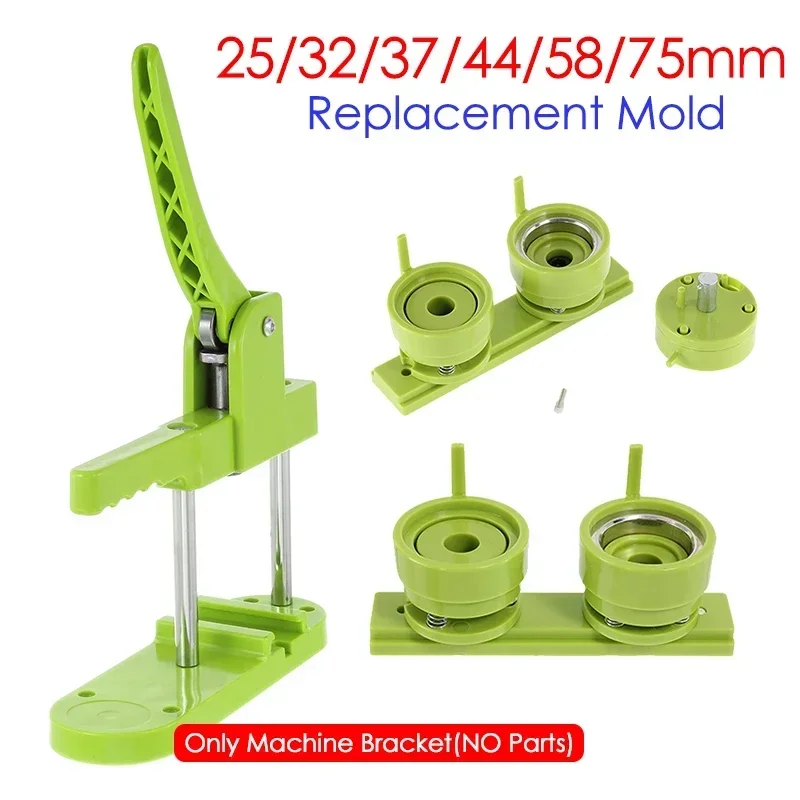 Badge Button Maker Machine Replacement Mold Sliding Style Press Bracket 25-75MM for DIY