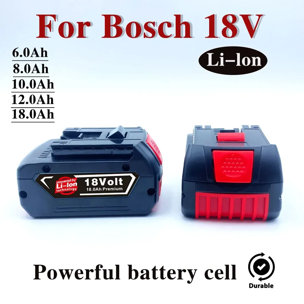 

2024-100% New Bosch 18V 18000mAh Lithium-ion Rechargeable Battery Bat609, Bat609g, Bat618, Bat618g, Bat614, Bosch Drill+ Charger