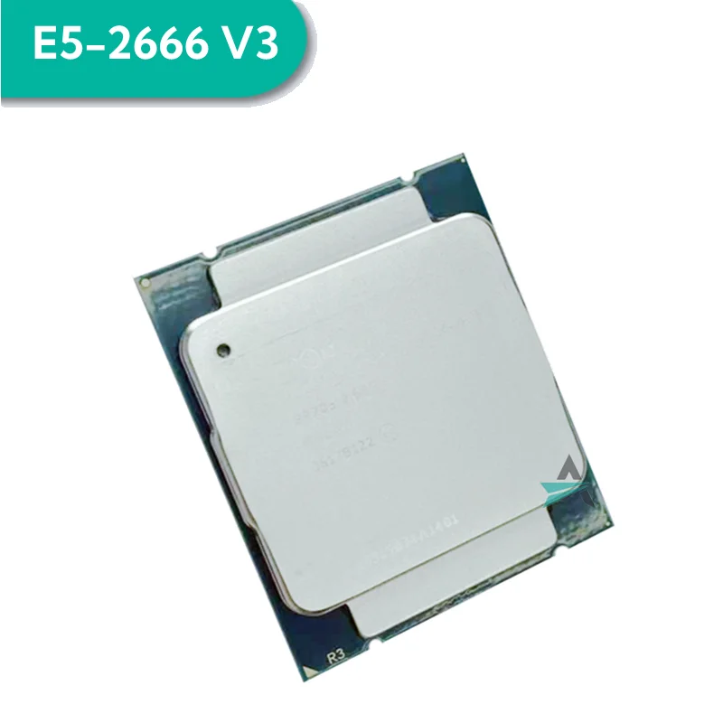 Xeon E5-2666V3 2.9 GHz Ten-Core Twenty-Thread CPU Processor 25M 135W LGA 2011-3 cpu processor