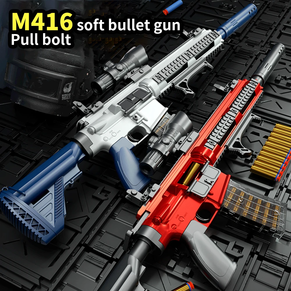 

Игрушечный пистолет с мягкими пулями для снайперской винтовки M416, ручная загрузка, игрушечный пистолет для мальчиков