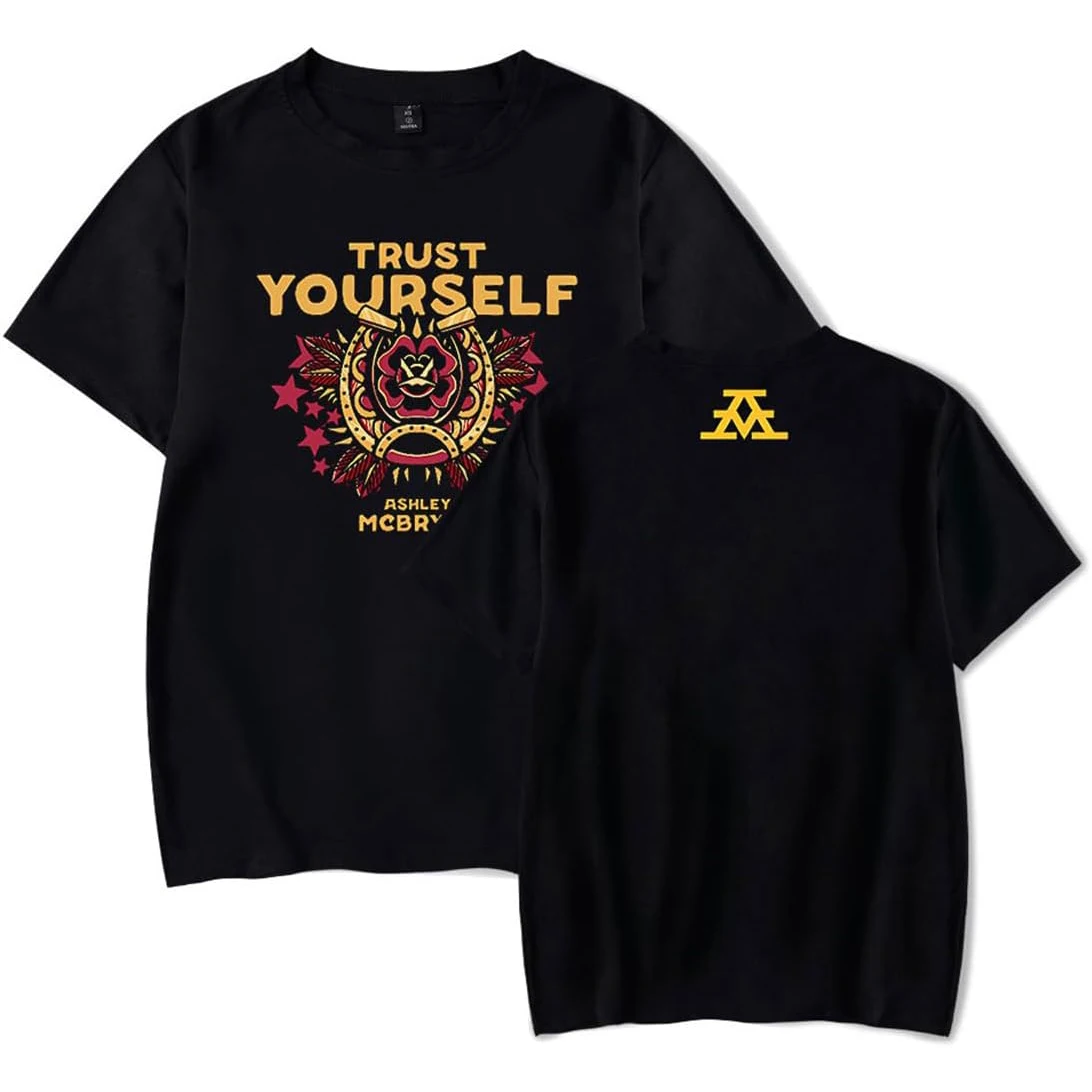 

Ashley McBryde Trust Yourself Tee Women Men Short Sleeve Crewneck Fashion T-shirt