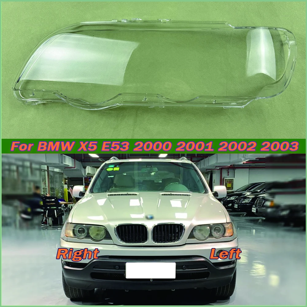 

For BMW X5 E53 2000 2001 2002 2003 Headlamp Cover Transparent Lamp Shade Headlight Shell Lens Plexiglass Auto Replacement Parts