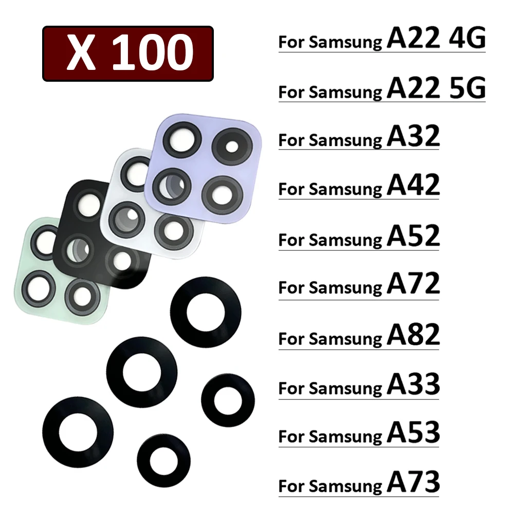 

100 шт., стеклянные линзы для задней камеры Samsung A22 A32 A42 A52 A82 A72 A33 A53 A73 4G, зеркальное стекло для камеры с клеем
