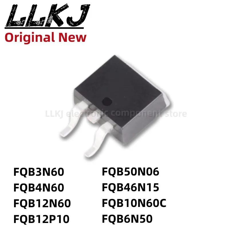 

1 шт. FQB3N60 FQB4N60 FQB12N60 FQB12P10 FQB50N06 FQB46N15 FQB10N60C FQB6N50 TO263 MOS FET TO-263