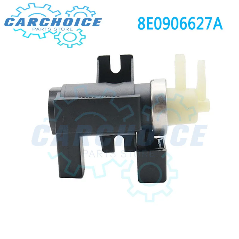 8E0906627A Vacuum Turbo Boost Converter Valve for 2001 2002 2003 2004 Audi A4 A6 Avant 1.9 TDI Engine AVF AVB New 7.22903.19.0