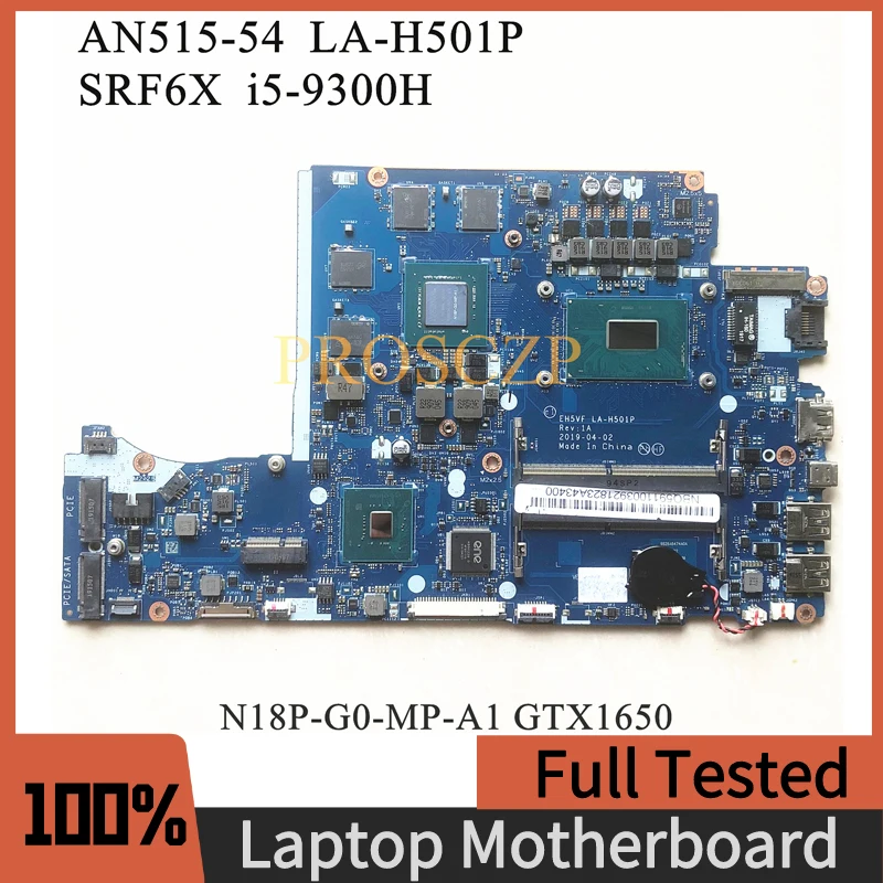 

Mainboard FOR ACER AN515 AN515-54 Laptop Motherboard EH5VF LA-H501P With SRF6X I5-9300H CPU N18P-G0-MP-A1 GTX1650 100% Tested OK