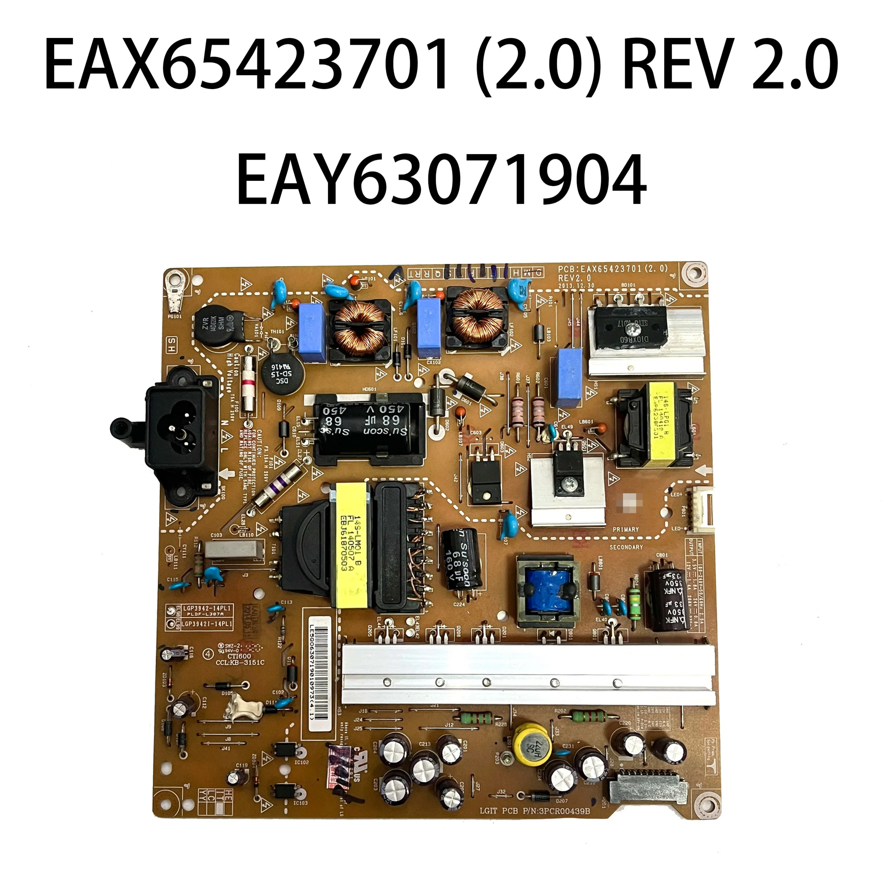

Authentic Original TV Power Board EAX65423701 (2.0) REV 2.0 EAY63071904 LGP3942-14PL1 Works Normally And is for 39LY560-UA Parts