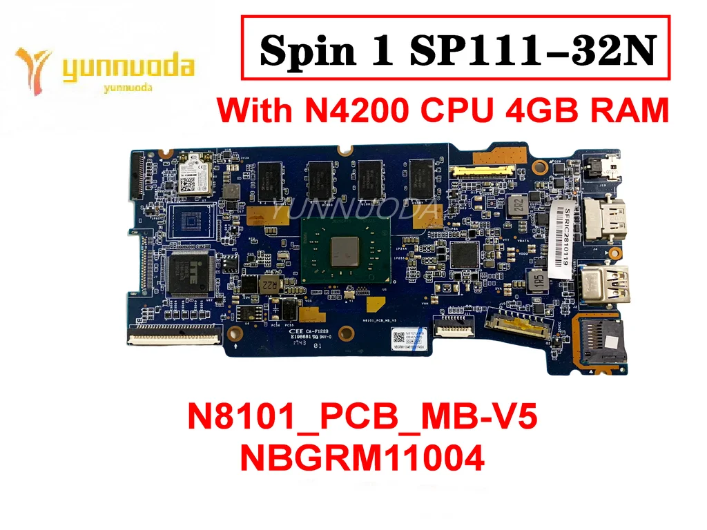 

Оригинальная материнская плата для ноутбука Acer Spin 1 SP111-32N с процессором N4200 4 Гб ОЗУ N8101_PCB_MB-V5 NBGRM11004 протестирована хорошая бесплатная доставка