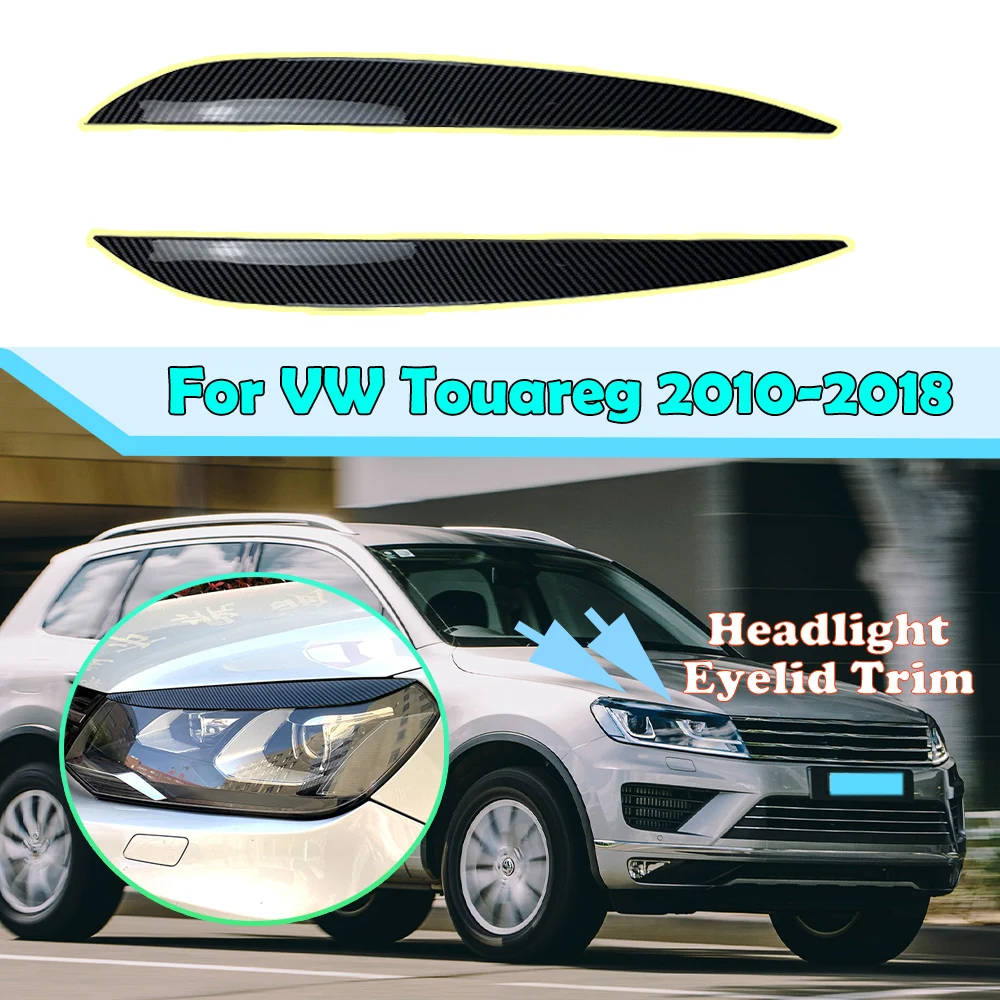 

Пара накладок на передние фары для Volkswagen VW Touareg 2010 2011 2012 2013 2014 2015 2016 2017 2018 ABS