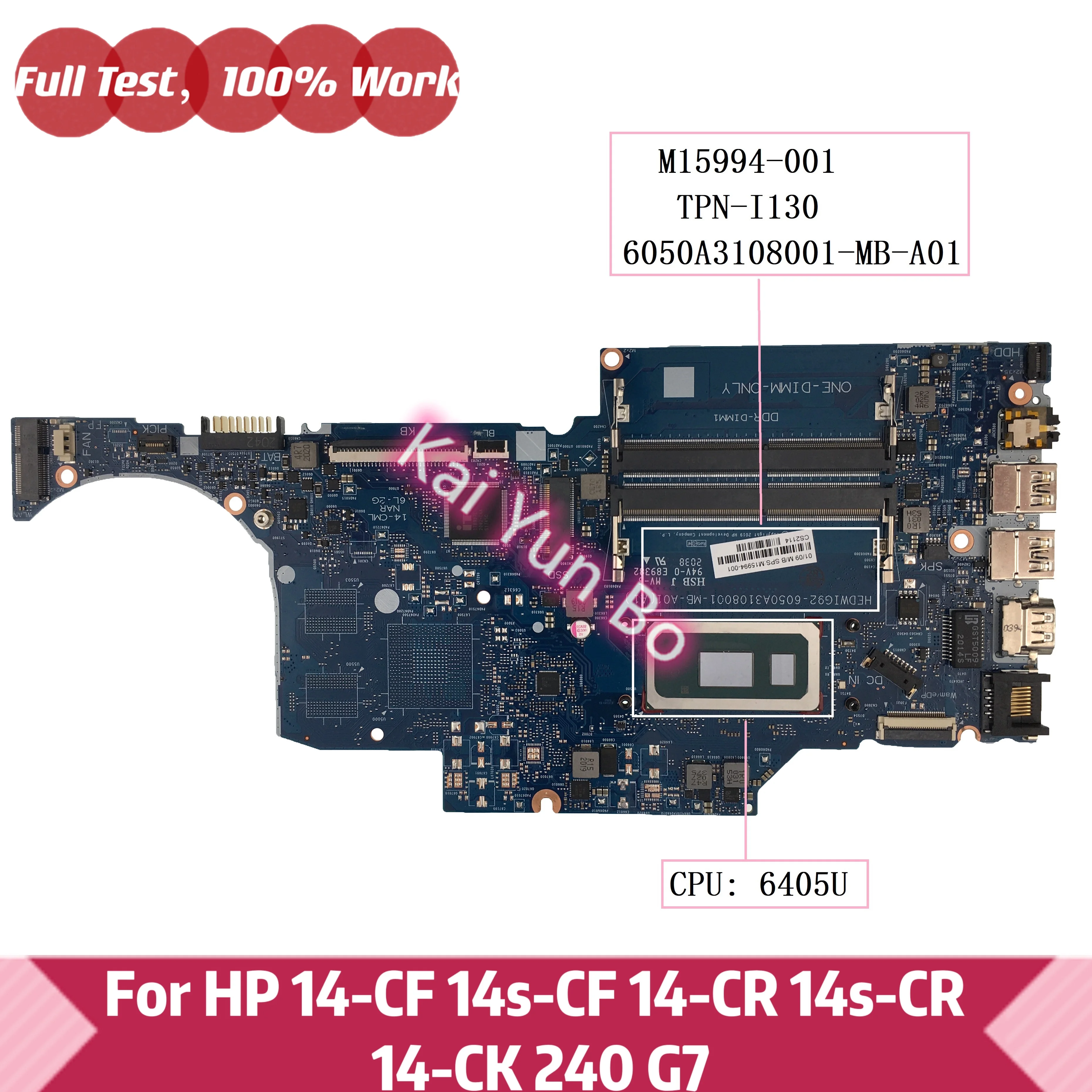 

M15994-001 M15994-601 For HP 14-CF 14s-CF 14-CR 14s-CR 14-CK 240 G7 Laptop Motherboard TPN-I130 6050A3108001 with 6405U CPU DDR4