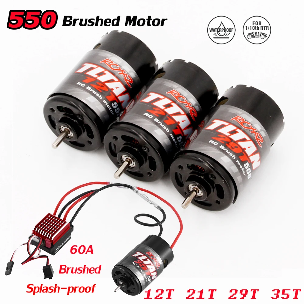 550 12T 21T 29T 35T Brushed Motor with 60A/360A ESC Brush Electric