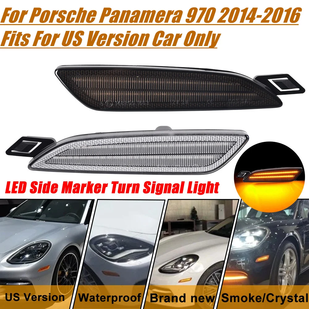 

LED Amber Fender Side Marker Turn Signal Lights For US Version Porsche Panamera 970 LCI 2014 2015 2016