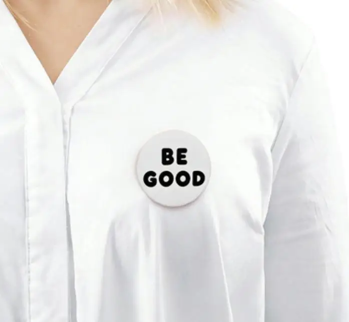 5Pcs Be Good 핀 버튼 라운드 ABS 3D 인쇄 배지 배낭을 위한 재미있는 장식 친구를 위한 보석 선물