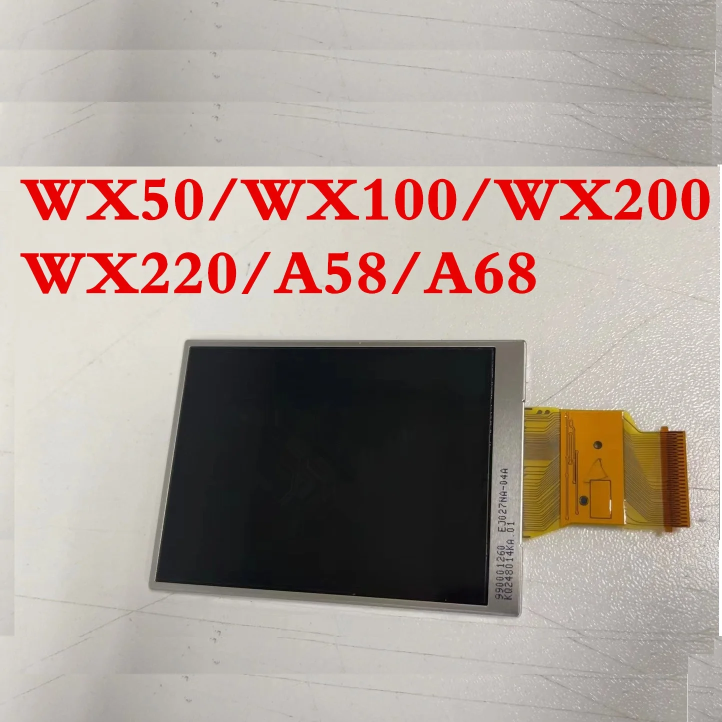 Gcell-New Original LCD Display Screen Repair Parts For SONY WX50 WX100 WX200 WX220 A58 A68 Camera Accessories Backlight 1PCS