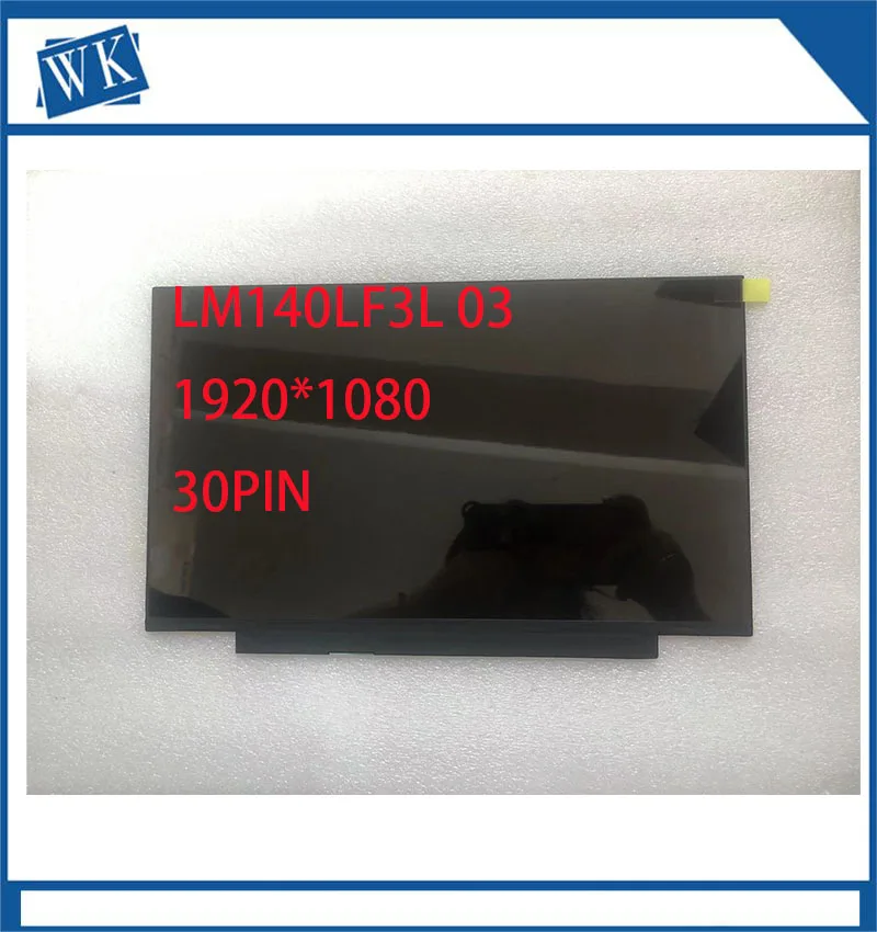 Pantalla Lcd De 14 Pulgadas Para Ordenador Portmutil Chuwi, Per Herobook Pro, Cwi514, Lm140Lf3L 03, Pantalla Led, Fhd, 30 Pin