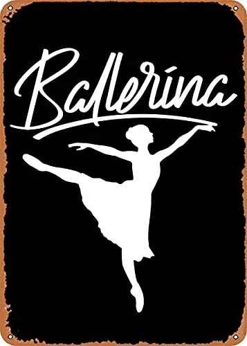 Ballerina Vintage Look Metal Sign Art Prints Retro Gift 8x12 Inch