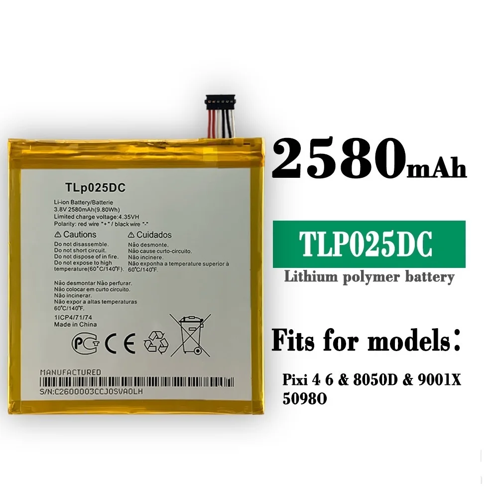 2580mAh TLp025DC Replacement Battery For Alcatel Pixi 4 6.0 OT 9001A 9001X 9001D 8050D OT-8050 Mobile Phone Batteries |