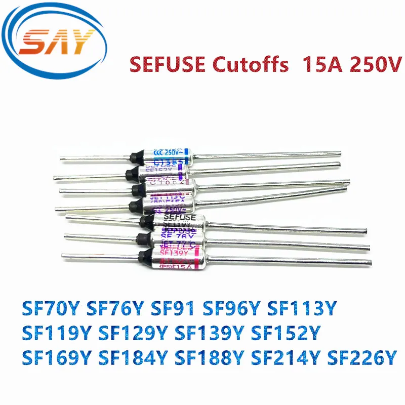 Glass Tube Fuses Microwave Oven Fuse Circuit Breaker Fuse 20PCS/LOT Thermal Fus SF240Y 240C SEFUSE Cutoffs 15A 250V Assortment Kit SF152Y SF76Y SF113Y SF91Y SF96Y SF188Y SF226Y