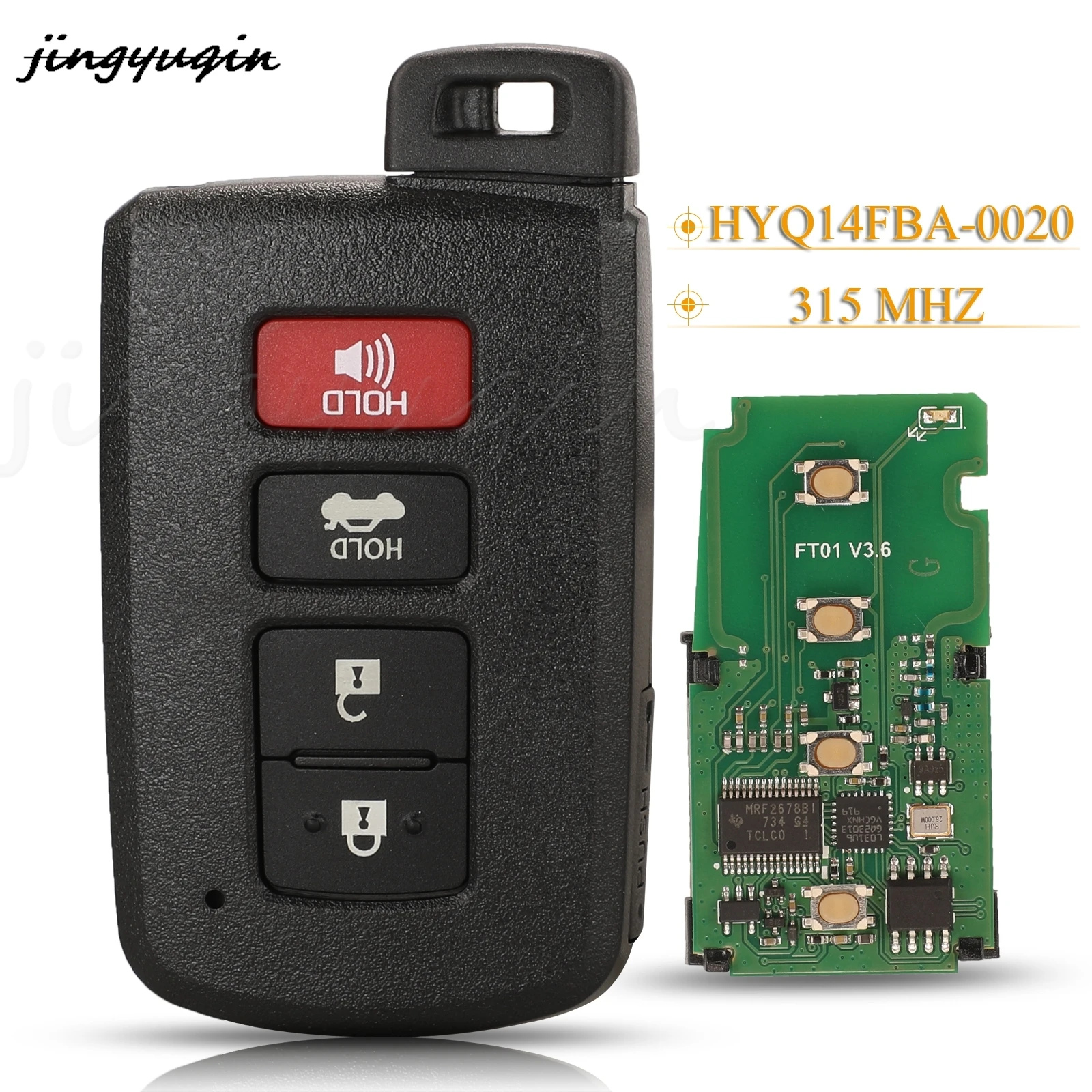 

jingyuqin 5pcs 4 Buttons Smart Remote Car Key Fob 315MHz For Toyota Highlander Camry Avalon Corolla FCCID:HYQ14FBA-0020