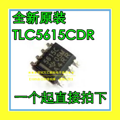

10 шт. Оригинальный Новый TLC5615CDR TISOP-8 TLC5615,
