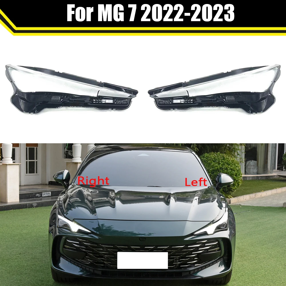 

Auto Head Lamp Light Case For MG 7 2022 2023 Car Front Headlight Lens Cover Lampshade Glass Lampcover Caps Headlamp Shell