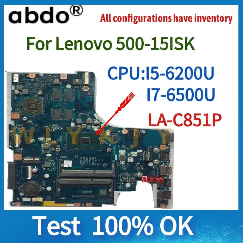 Abdo LA C851P Motherboard For Lenovo 500 15ISK Laptop Motherboard CPU abdo-la-c851p-motherboard-for-lenovo-500-15isk-laptop-motherboard-cpu