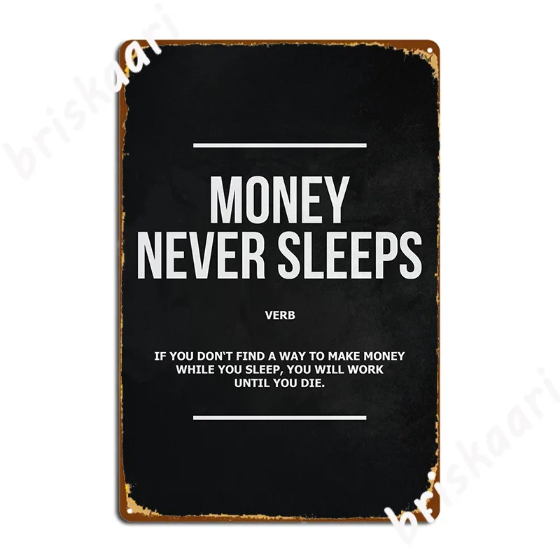 Money Never Sleeps Wolf Of Wall Street Metal Plaque Poster Pub Garage Wall Decor Cave Create Tin Sign Poster
