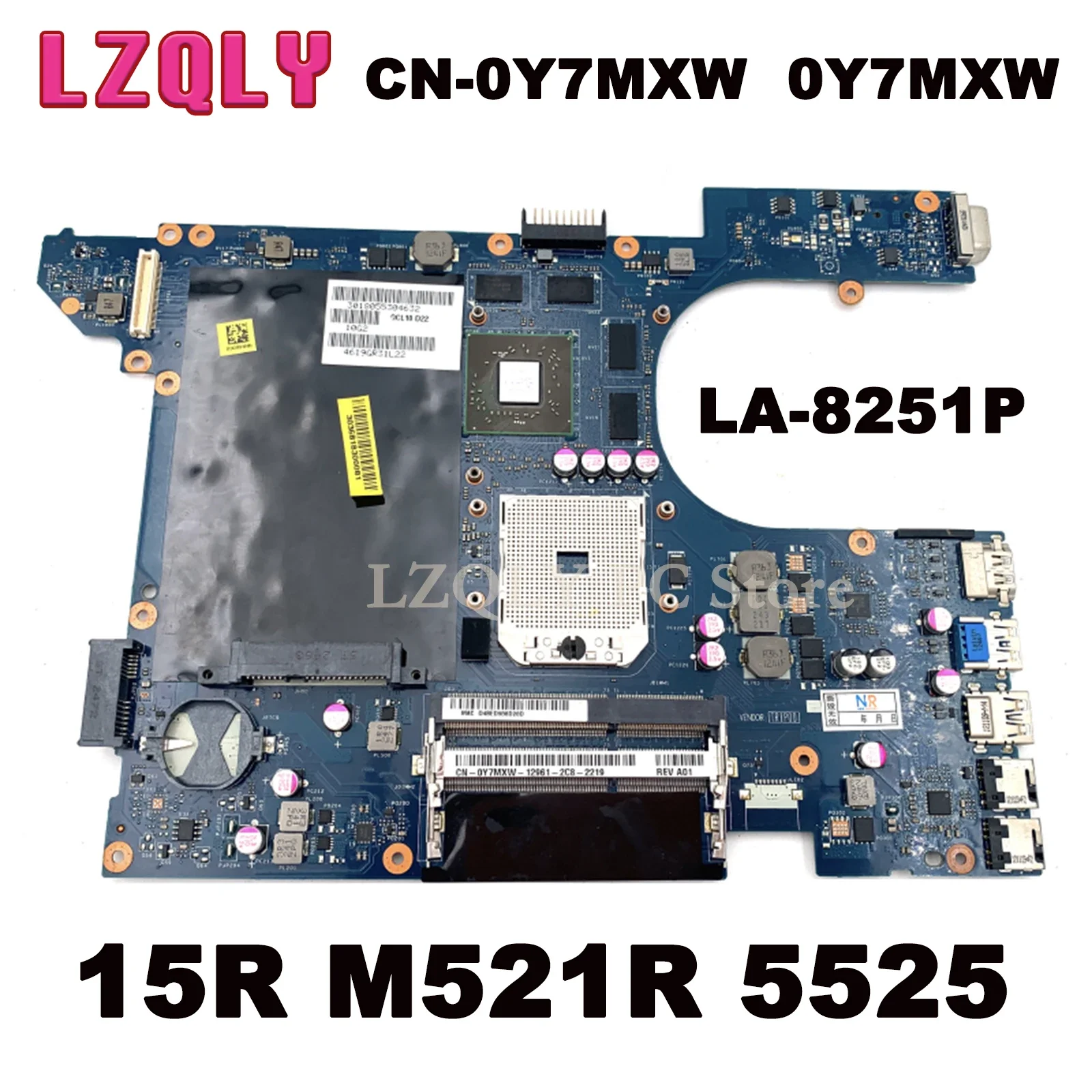 

Материнская плата LZQLY для ноутбука Dell Inspiron 15R M521R 5525 QCL10 LA-8251P CN-0Y7MXW 0Y7MXW FS1 DDR3 HD7600M Graphics