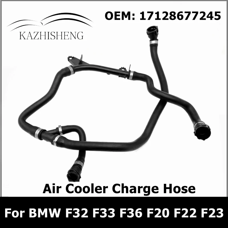 

17128677245 Car Air Cooler Charge Hose for BMW 1 3 4' F30 F31 F32 F33 F36 F20 F21 F22 F23 Coolant Radiator Pipe Auto Parts