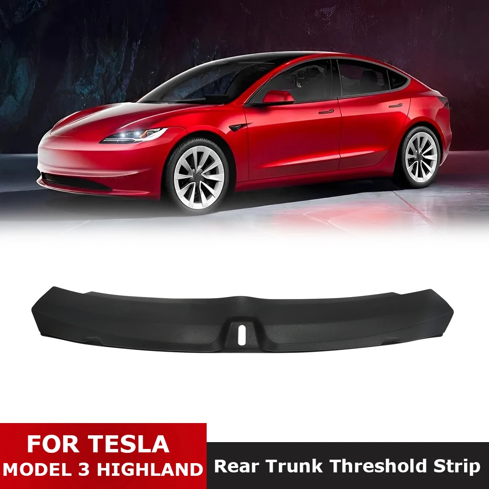 Per Tesla Nuovo Modello 3 Highland 2024 Trunk Soglia Strip Tpe O Metal Back Sill Guard Cover Anti Scratch Protection Coperchio Trim