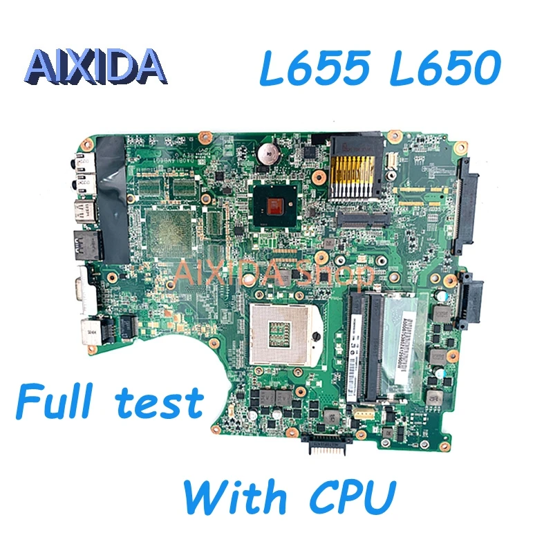 

Материнская плата AIXIDA DA0BL6MB6G1 A000075380 для ноутбука TOSHIBA Satellite L655 L650, материнская плата HD Graphics HM55 DDR3, бесплатный ЦП