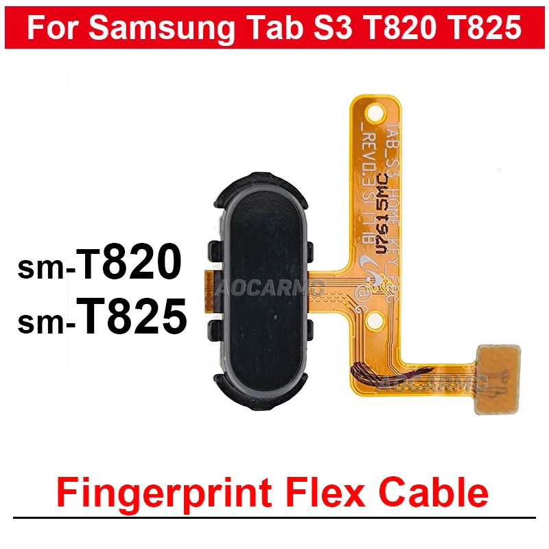 

For Samsung Galaxy Tab S3 9.7" T820 T825 Home Button Touch ID Fingerprint Sensor Flex Cable Replacement Repair Parts