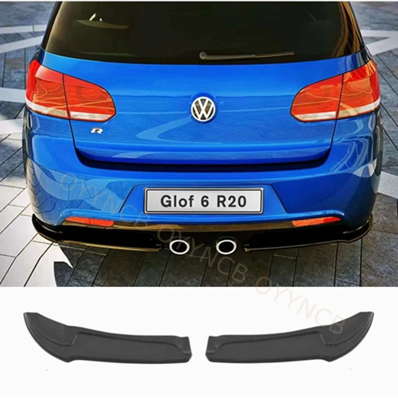 

for Volkswagen Golf 6 R20 High quality car rear bumper diffuser Rear side splitter spoiler lip 2010-2013