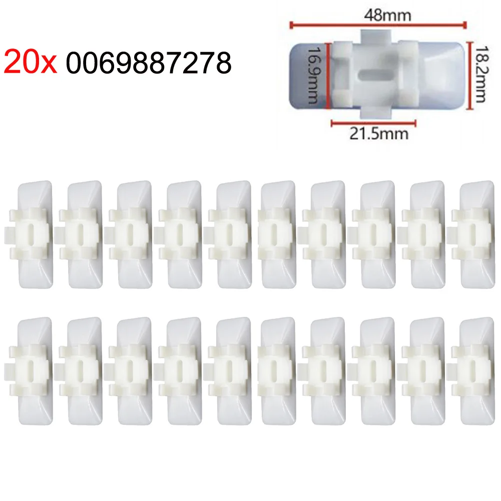 

20pcs Moulding Clip 0069887278 Brand New High Quality Professional Accessories Body Side Moulding Clip Retainer