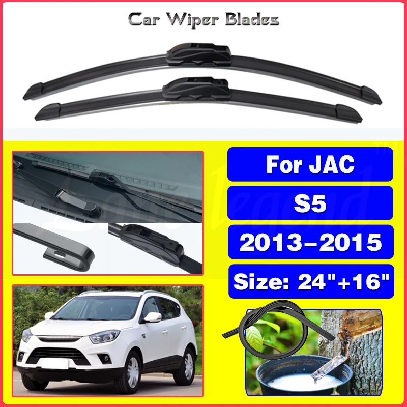 

Car Front Wiper Blades For JAC S5 2013 2014 2015 Car Accessories Windscreen Wiper Blade Brushes Cutter Goods 24"+16"