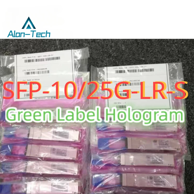 

Green Label Hologram SFP-10/25G-LR-S 1310nm 10KM 10/25GBASE DOM Gigabit Single-Mode SFP+ SMF Fiber Optical Module Transceiver