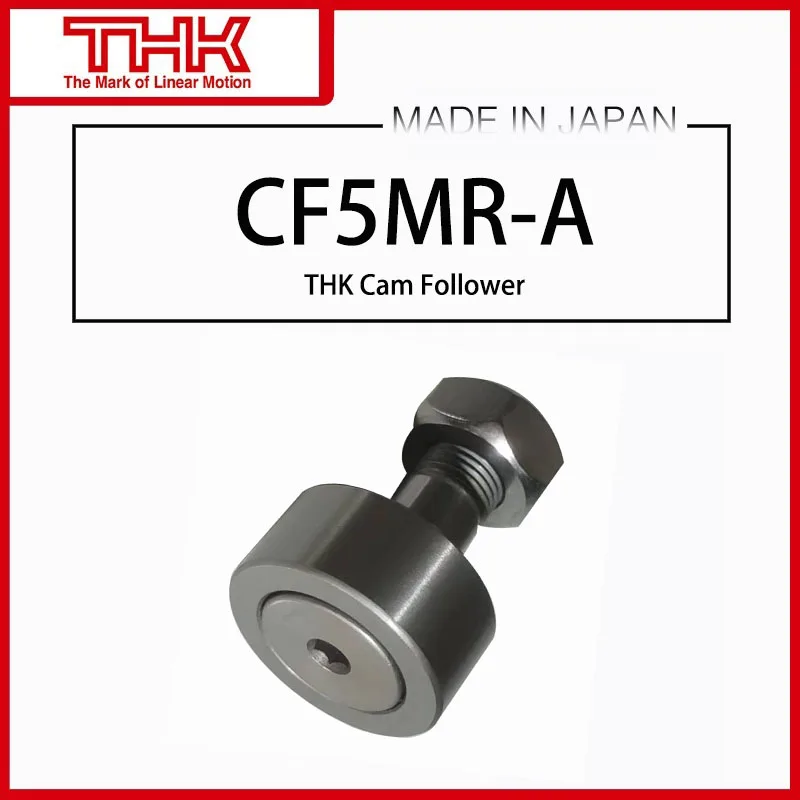 

THK Cam Follower CF5 CF5-A CF5M CF5M-A CF5MR-A CF5MUU CF5MUU-A CF5MUUR CF5MUUR-A CF5R CF5R-A CF5UU CF5UU-A CF5UUR CF5UUR-A
